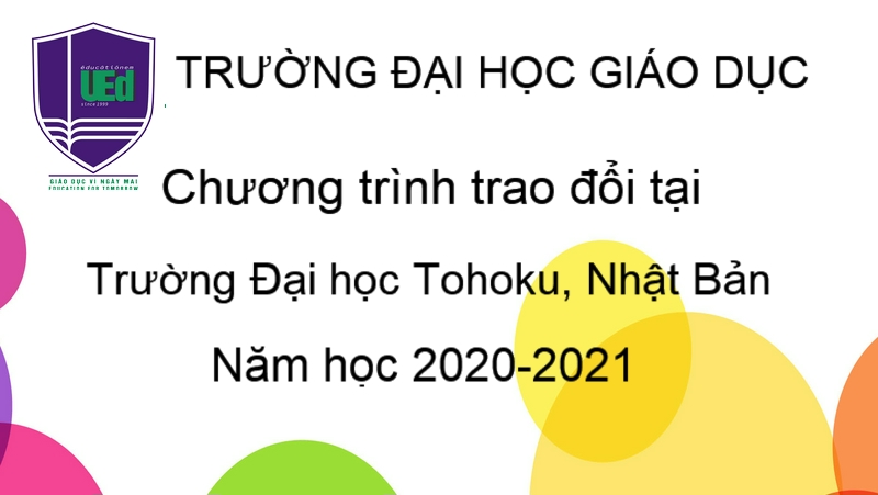 Chương trình trao đổi tại Trường Đại học Tohoku, Nhật Bản năm học 2020-2021